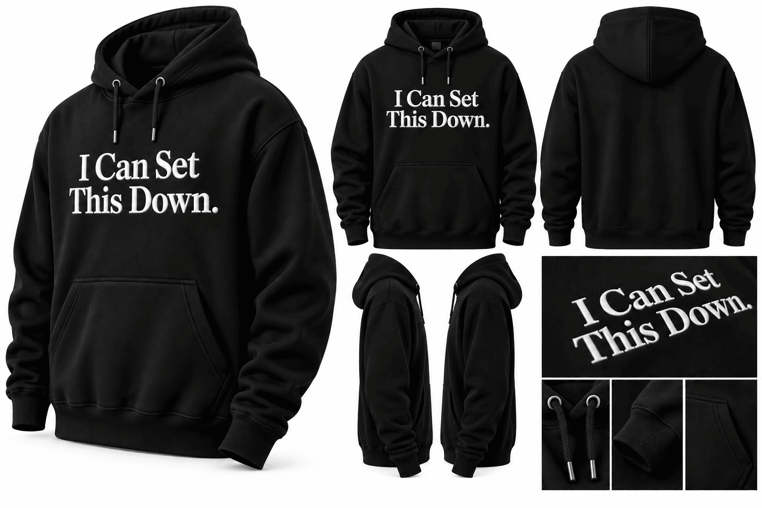 I Can Set This Down – Embroidered Hoodie - Image 2