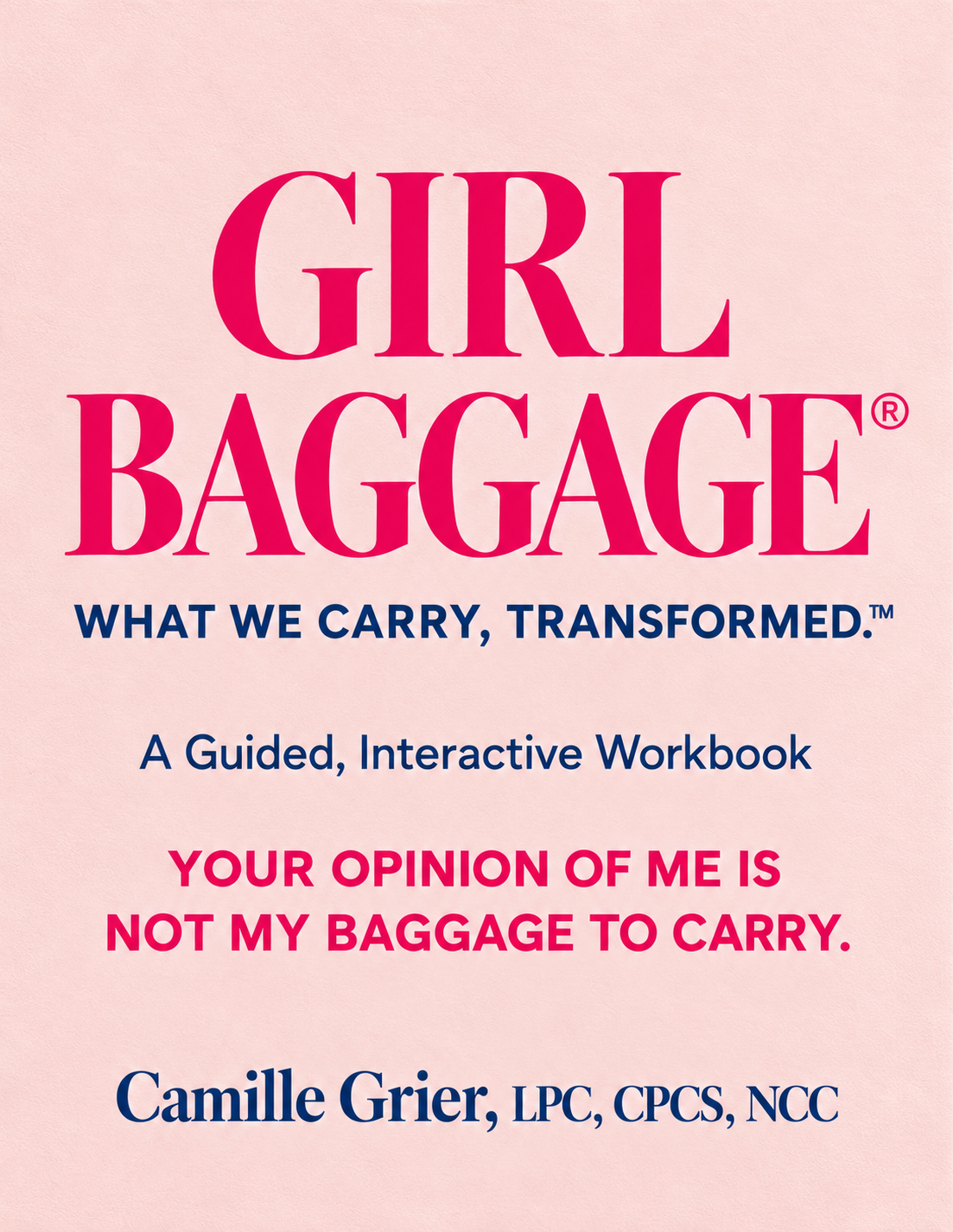 Girl Baggage®: Emotional Baggage Redefined